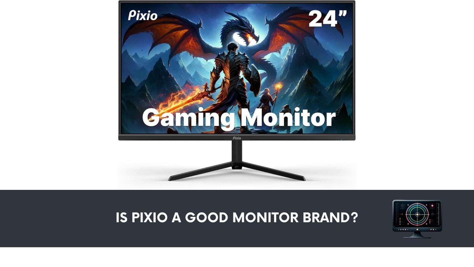 Is Pixio a Good Monitor Brand? Honest Review & Complete Guide