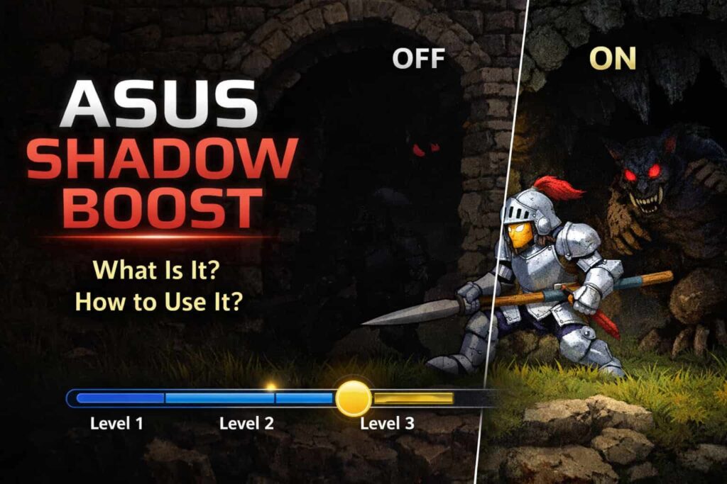 What Is ASUS Shadow Boost?